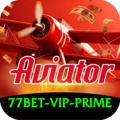 77bet - VIP Prime - 2