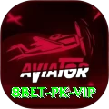 8bet PK VIP